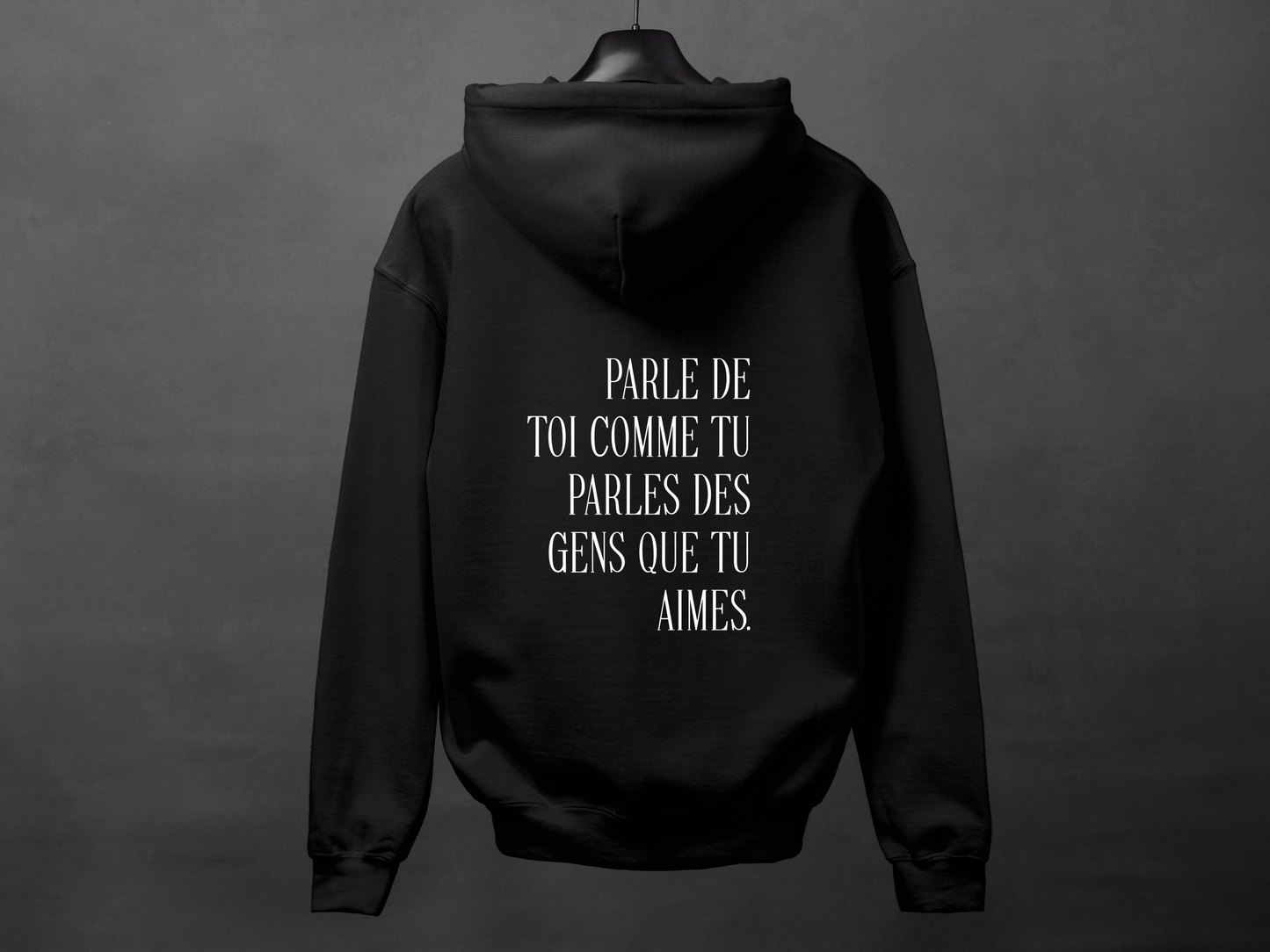 Hoodie unisexe «Parle de toi avec amour»