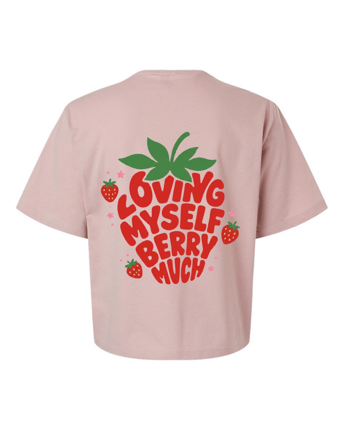 T-shirt court «Loving myself berry much»