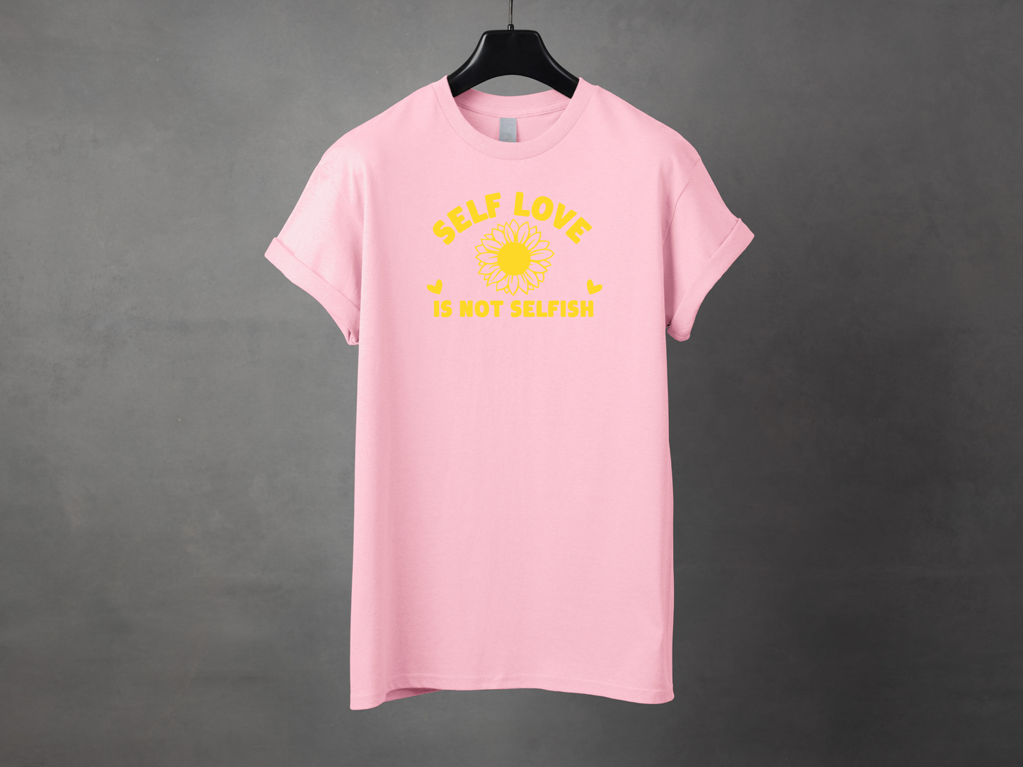 T-shirt unisexe «Self love is not selfish»
