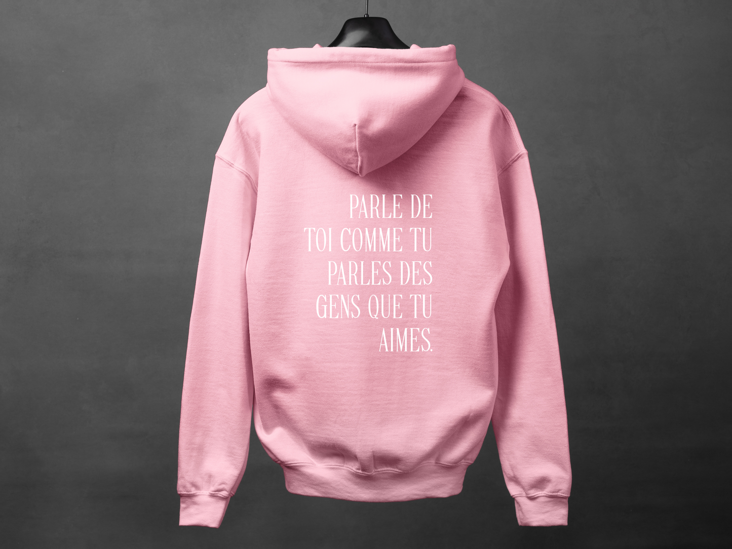 Hoodie unisexe «Parle de toi avec amour»