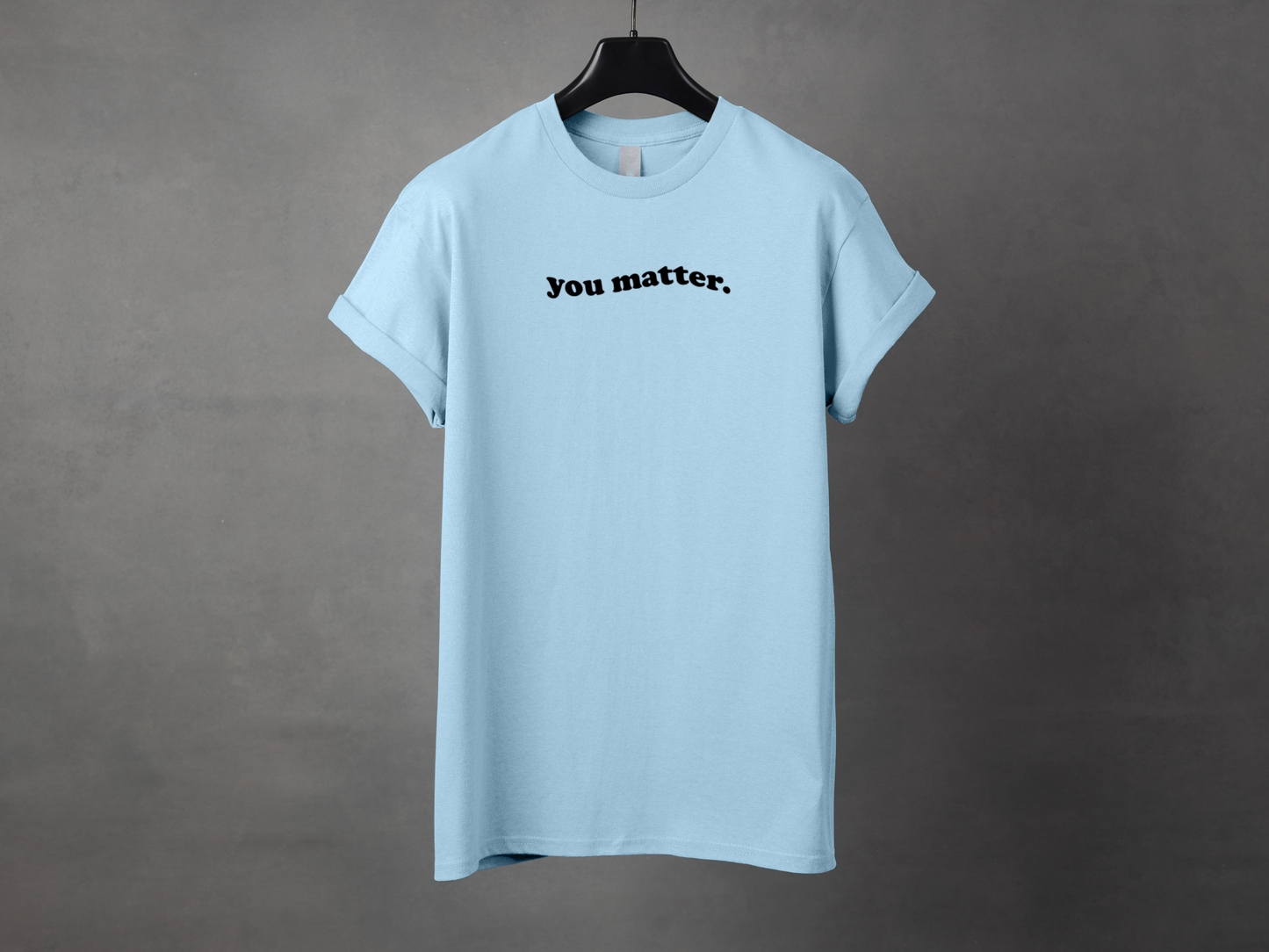 T-shirt unisexe «You matter»