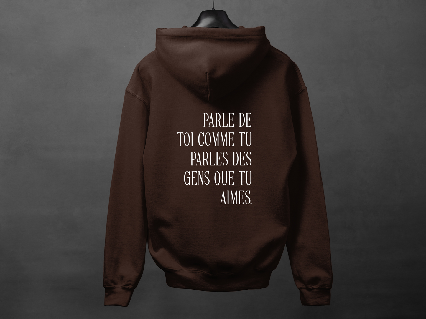 Hoodie unisexe «Parle de toi avec amour»