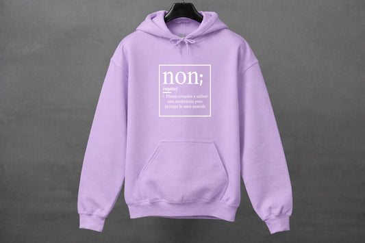Hoodie unisexe «Non est une phrase complète» - Printemps