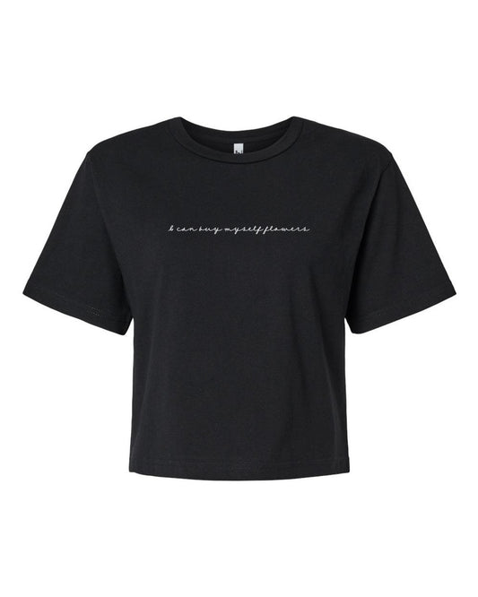 T-shirt court « I can buy myself flowers »