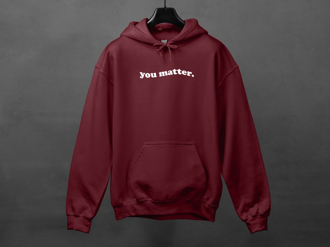 Hoodie unisexe «You matter»