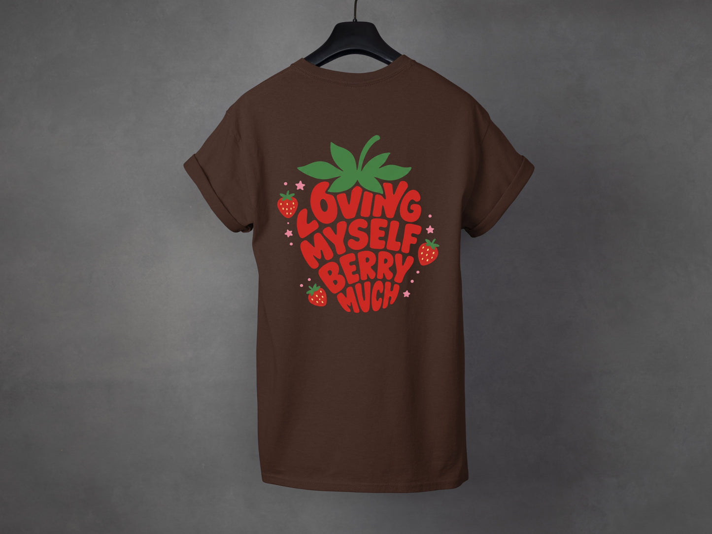 T-shirt unisexe «Loving myself berry much»