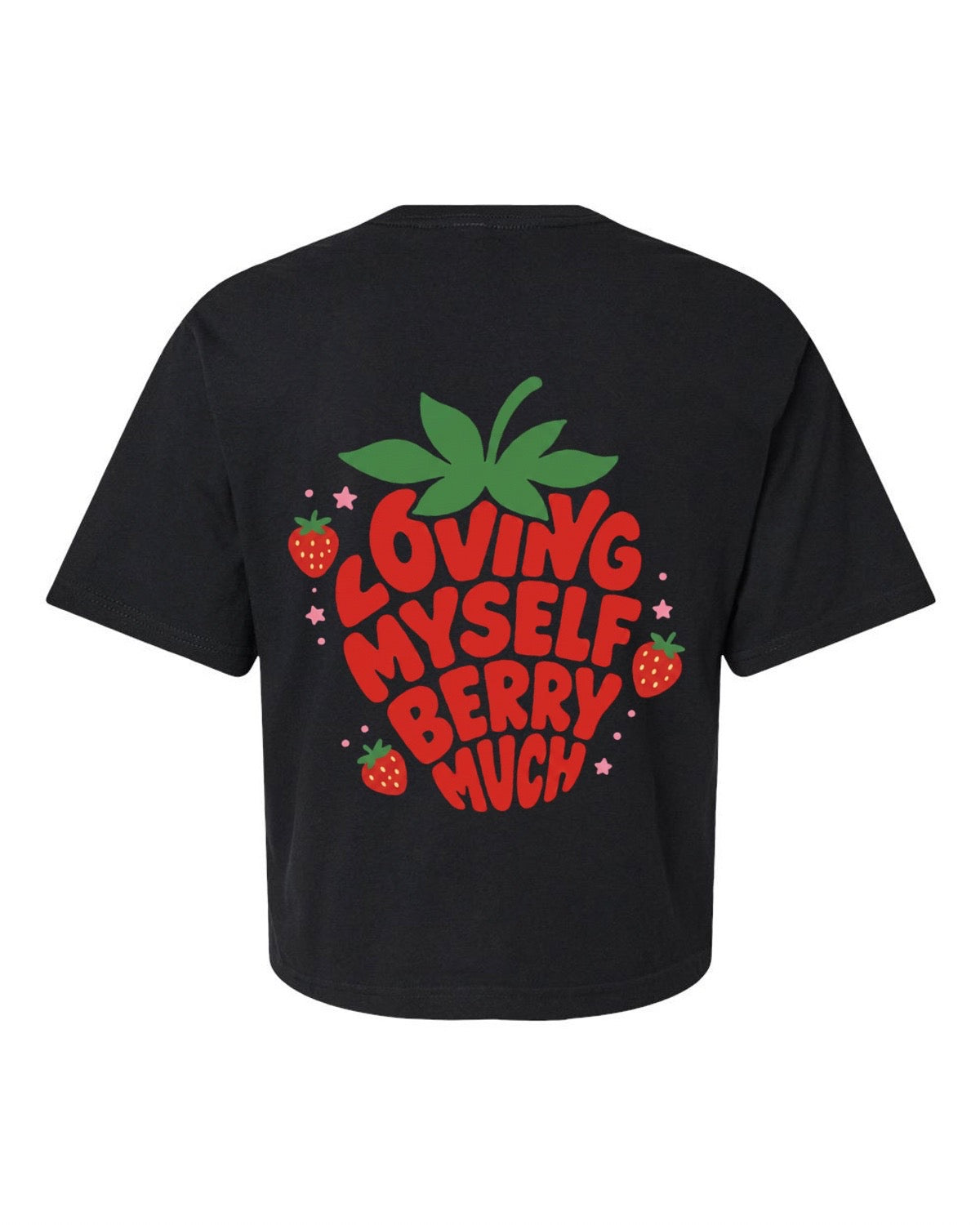 T-shirt court «Loving myself berry much»