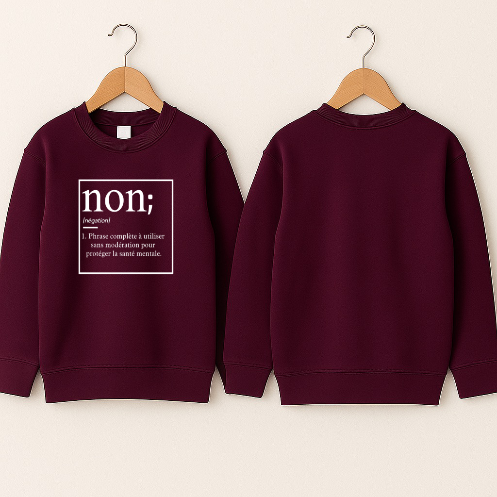 Crewneck enfant «Non est une phrase complète»
