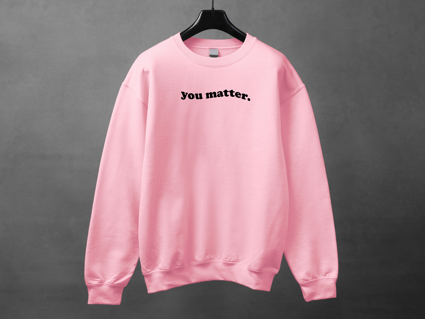 Crewneck unisexe «You matter»