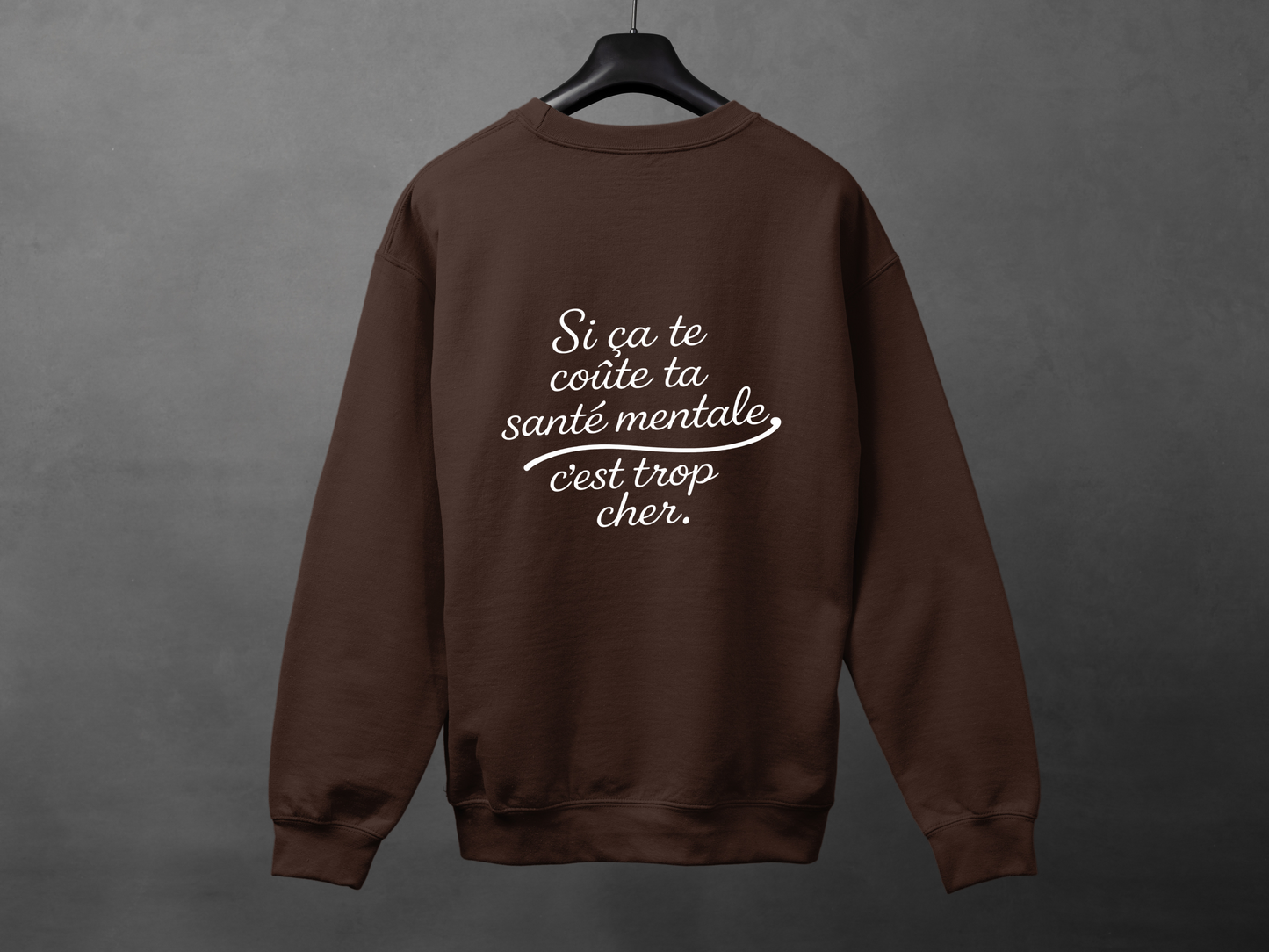 Crewneck unisexe «Santé mentale»