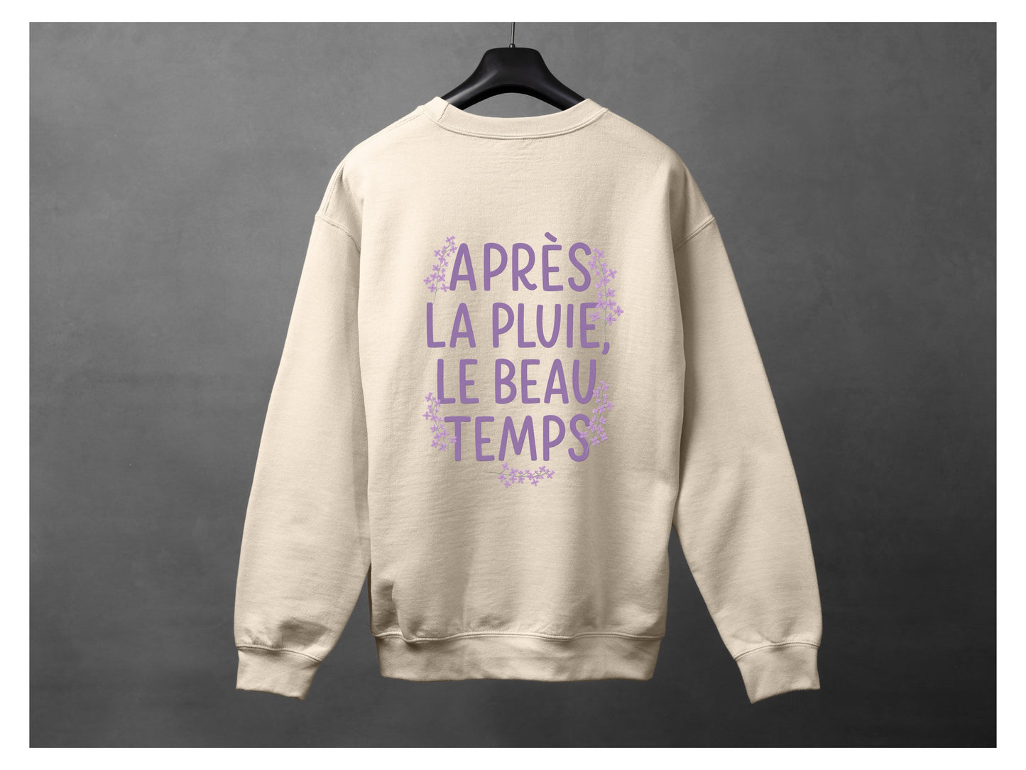 Crewneck unisexe «Après la pluie, le beau temps»