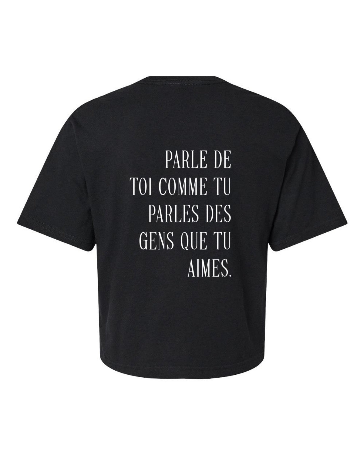T-shirt court « Parle de toi avec amour »