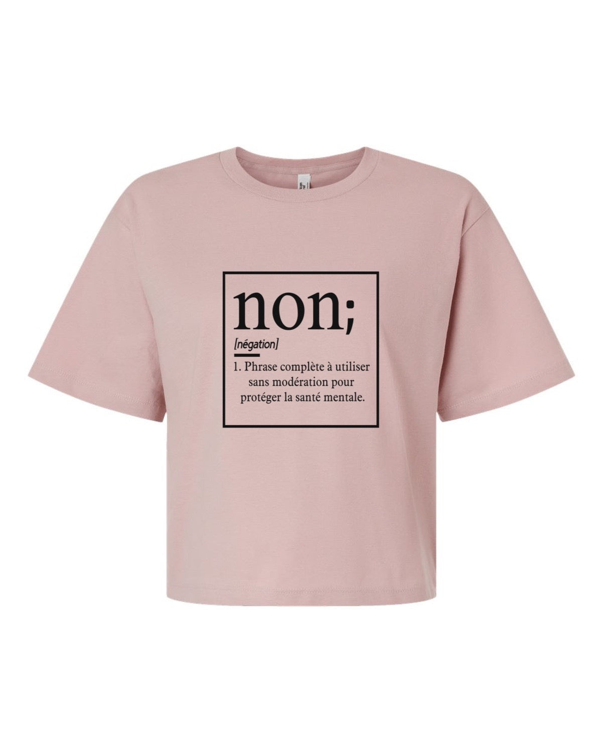 T-shirt court « Non est une phrase complète »