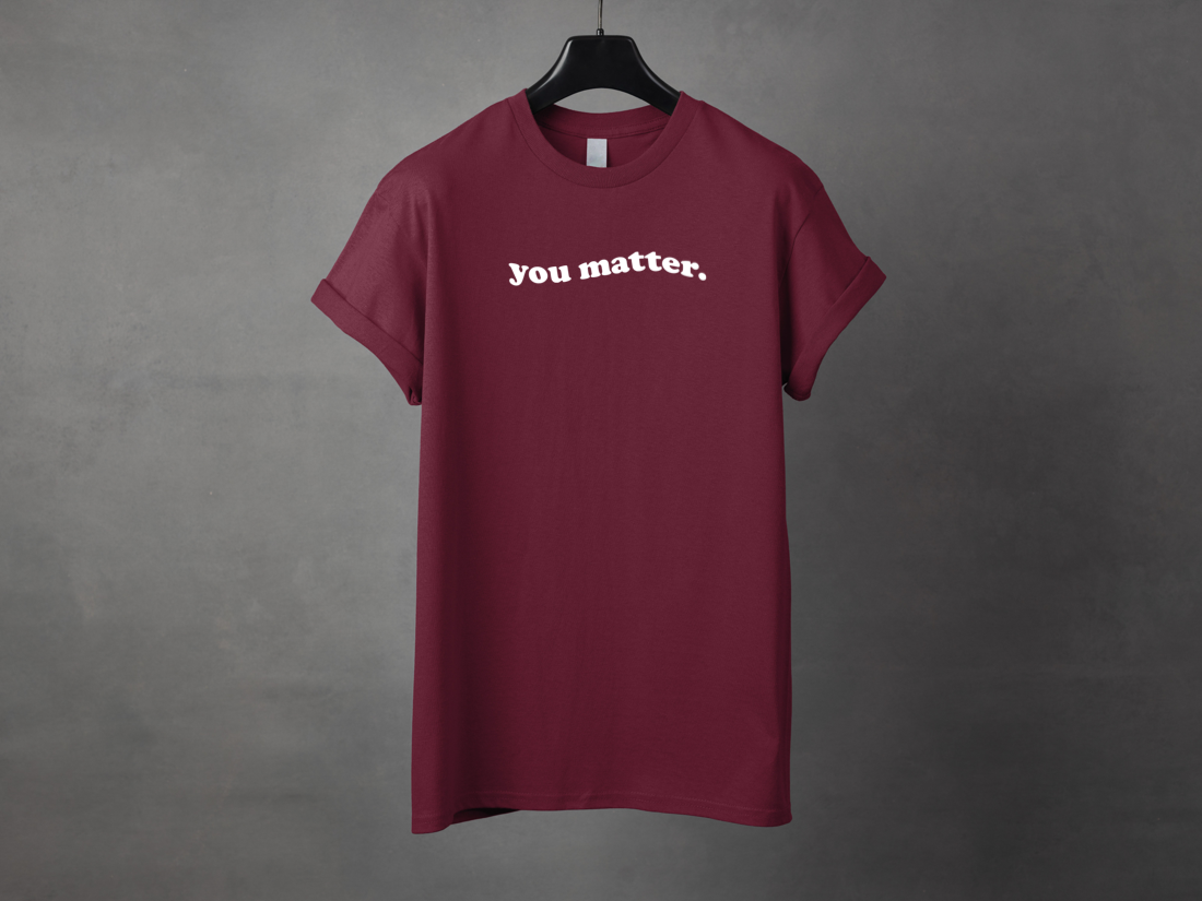 T-shirt unisexe «You matter»