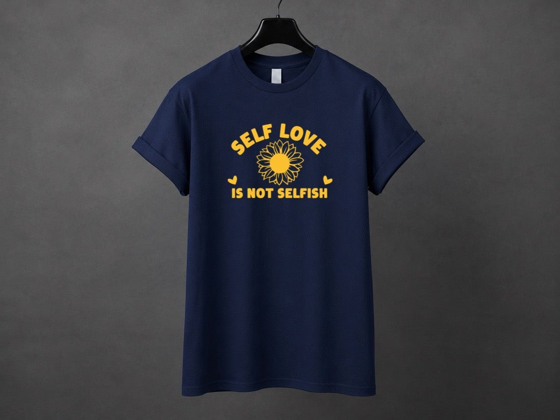 T-shirt unisexe «Self love is not selfish»