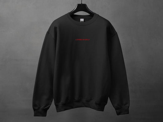 Crewneck unisexe «Loving myself to the core»