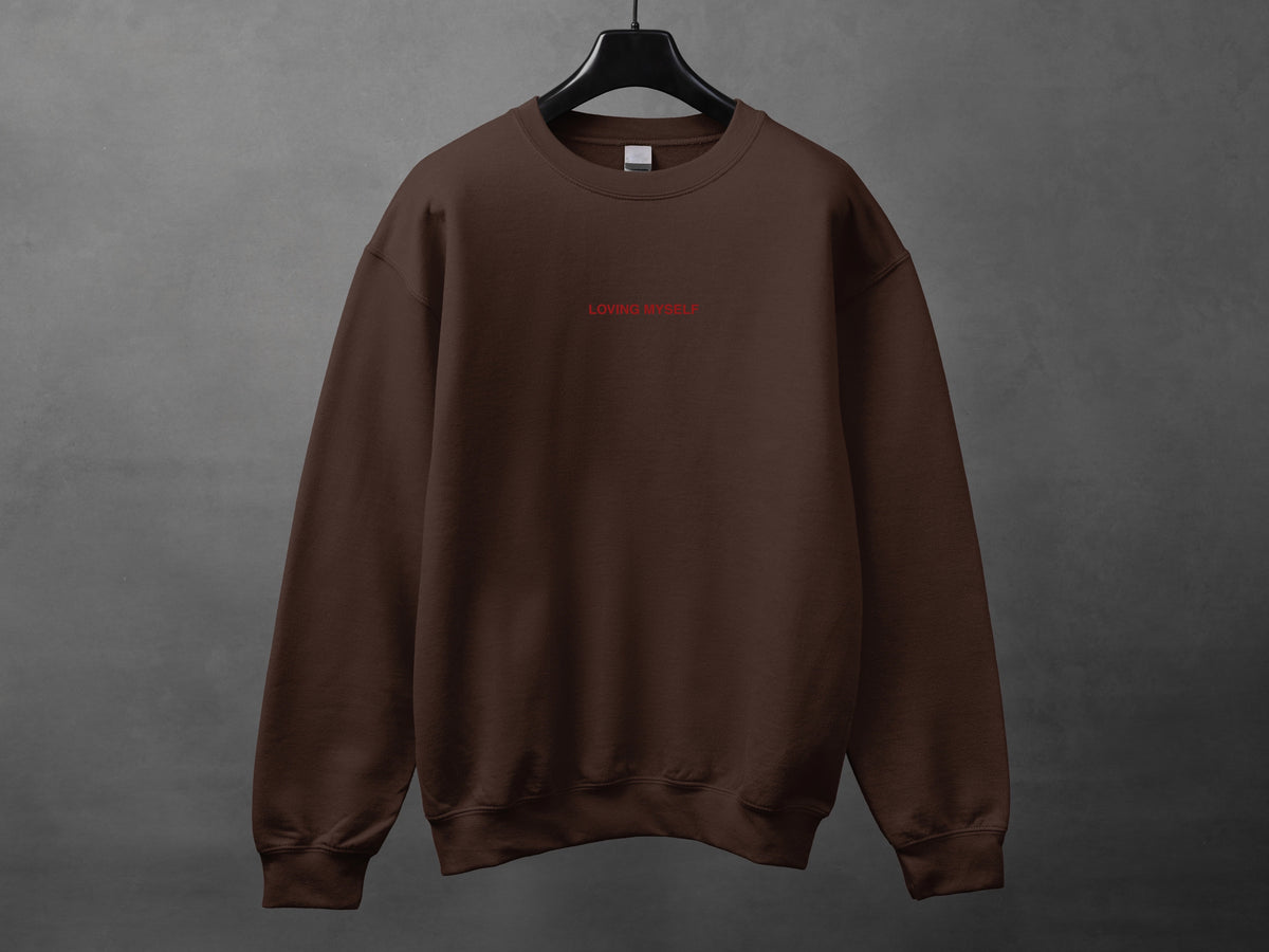 Crewneck unisexe «Loving myself to the core»