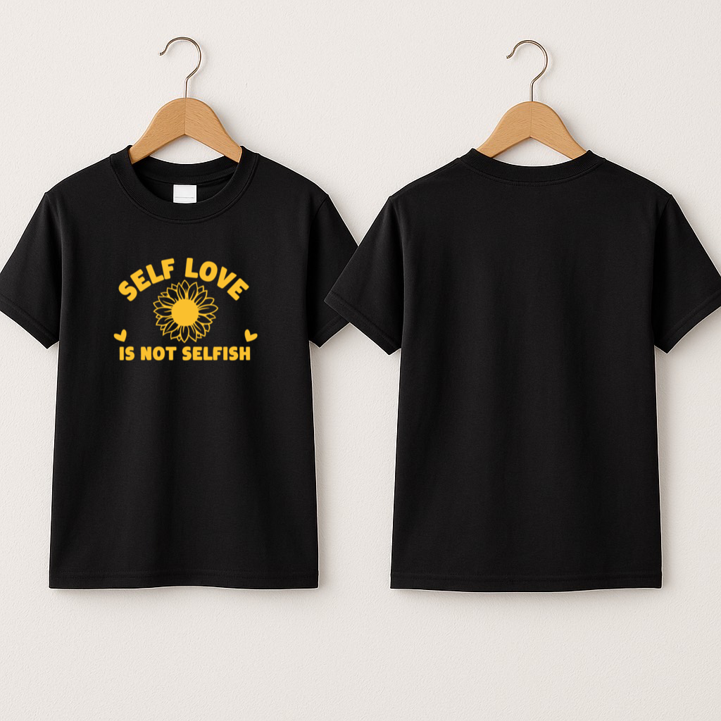T-shirt bébé « Self love is not selfish »