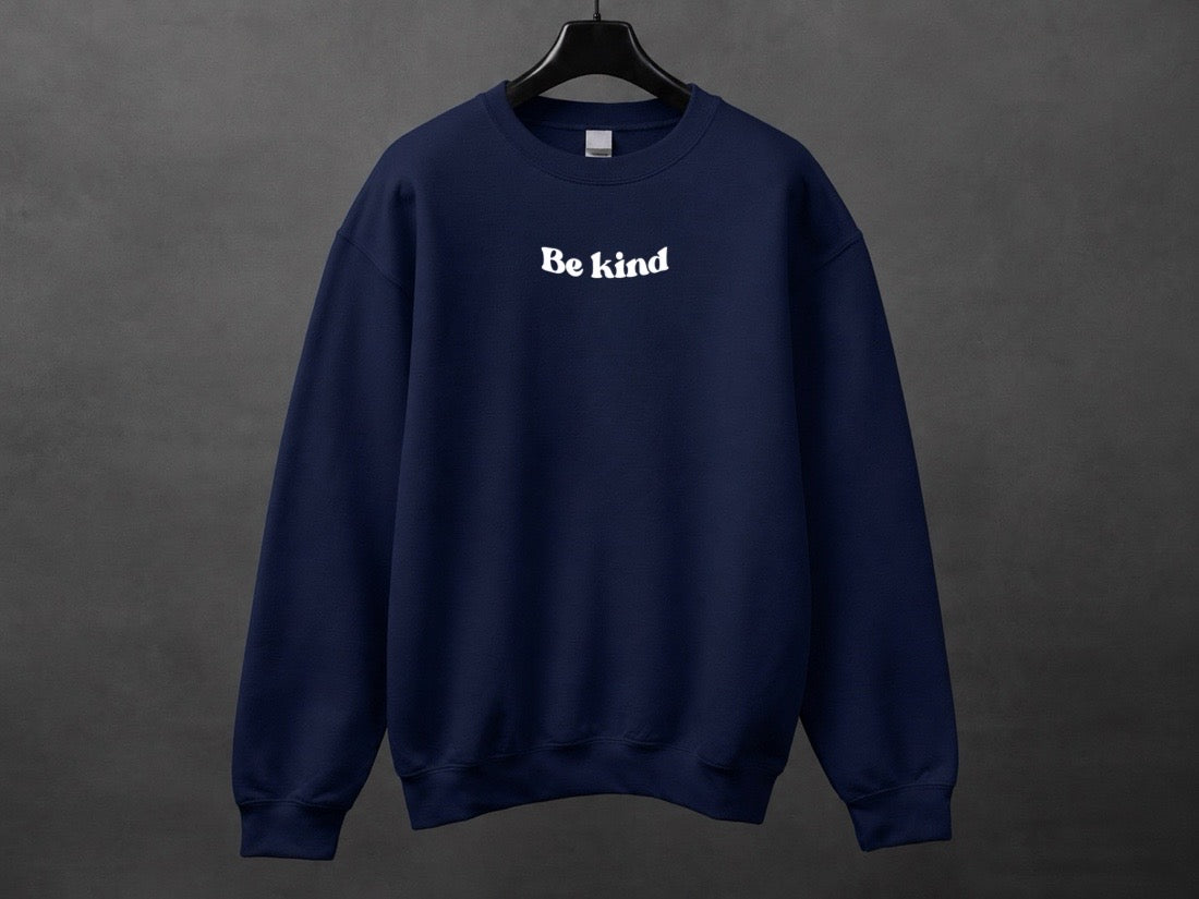 Crewneck unisexe «Be kind»