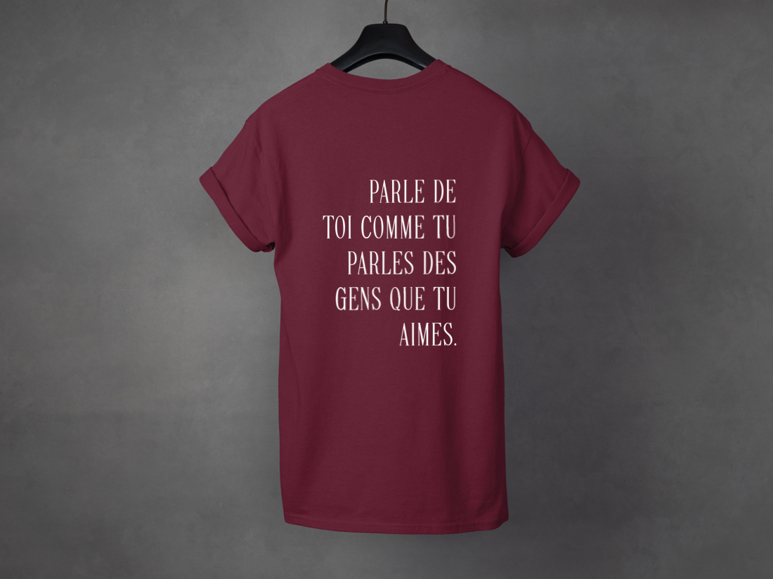 T-shirt unisexe «Parle de toi avec amour»